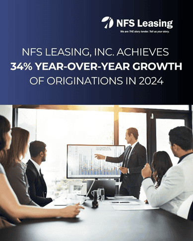 NFS Leasing, Inc. Achieves 34% Year-Over-Year Growth of Originations in 2024