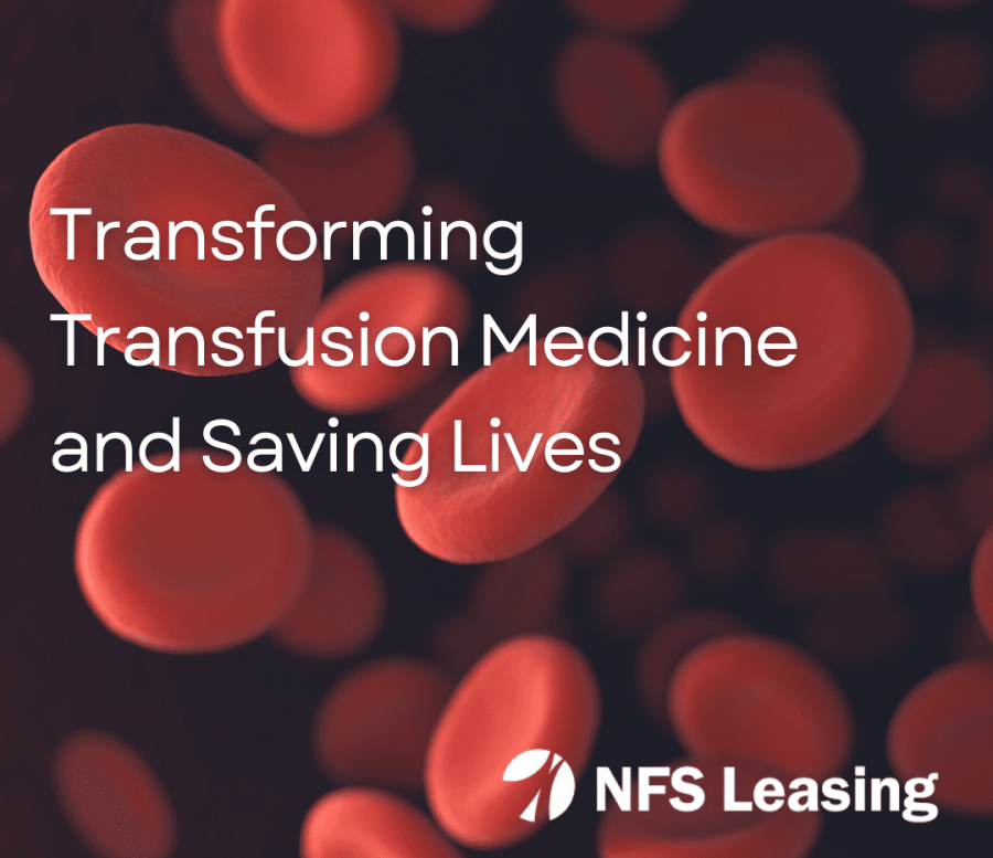 Press Release NFS Leasing, Inc. Supports Velico Medical in Transforming Transfusion Medicine and Saving Lives.